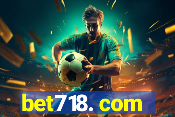 bet718. com